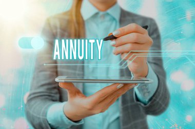 Handwriting text writing Annuity. Concept meaning fixed sum of money paid to someone each year Series of payments. clipart