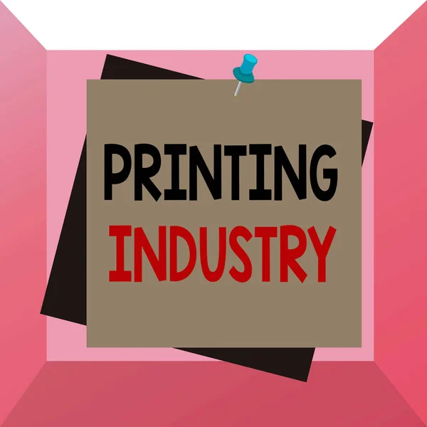 Conceptual hand writing showing Printing Industry. Business photo text industry involved in production of printed matter Reminder color background thumbtack tack memo pin square. — Stock Photo, Image