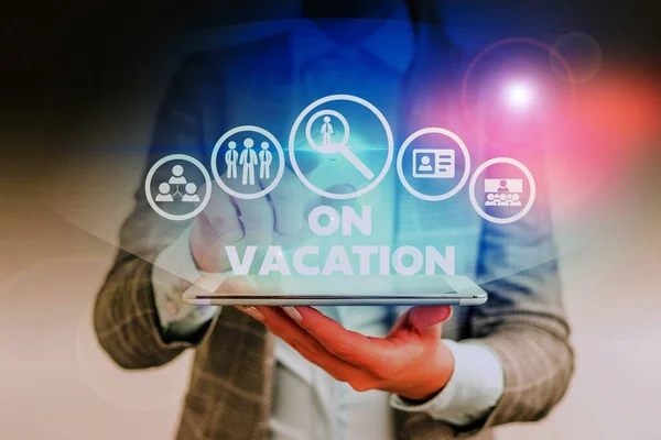 Word writing text On Vacation. Business concept for period spent away from home or business in travel or recreation. — Stock Photo, Image