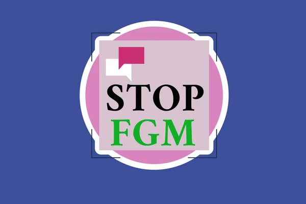 Konceptualny rękopis pokazujący Stop Fgm. Biznes photo text Połóż kres cięciu narządów płciowych i obrzezaniu Dwie bańki mowy nakładające się na kształt kwadratu powyżej koła. — Zdjęcie stockowe