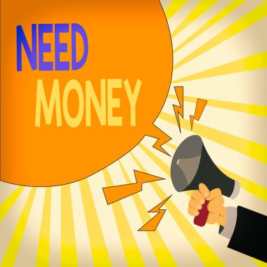 Paraya ihtiyacın olduğunu gösteren bir mesaj. Kavramsal fotoğraf, harcamaları veya çabayı sürdürmek için mali yardım gerektirir. Erkek Hu Analiz El Tutma Megafonu Bağırma ve Boş Konuşma Balonu.