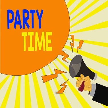 Parti zamanını gösteren bir mesaj. Kavramsal fotoğraf, sosyal etkinlikte eğlenmek ve kutlamak için doğru zamandır. Erkek Hu Analiz El Tutma Megafonu Bağırma ve Boş Konuşma Balonu.