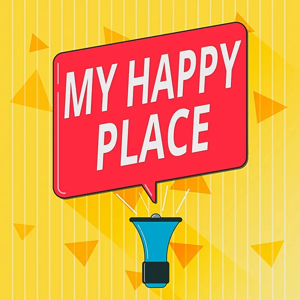 Kézírás üzenet a Happy Place-ről. Koncepció jelentése valami szép történt, vagy úgy érzik, elégedett az élet Megafon, hogy hang hangosabb kézi erősítő és üres beszéd buborék. — Stock Fotó