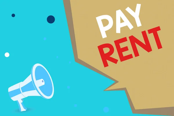 Conceptual hand writing showing Pay Rent. Business photo showcasing To pay money in exchange for the use of someone else s is property Megaphone Loudspeaker and Geometric shape Half Speech Bubble.