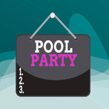 Havuz partisini gösteren bir not yazıyorum. Yüzme havuzu hatırlatma panosundaki etkinlikleri içeren iş fotoğrafı gösterimi kutlaması. Boş bir hatırlatma panosu eklenmiş arka plan dikdörtgeni.