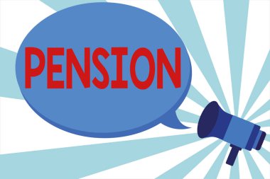 Kelime yazma emekli maaşı. Emeklilikten sonra gelir sahipleri için iş konsepti. Yaşlılar için Tasarruf Yılları. Megafon Duyuru İletisi Boş Konuşma Balonu yaptı..