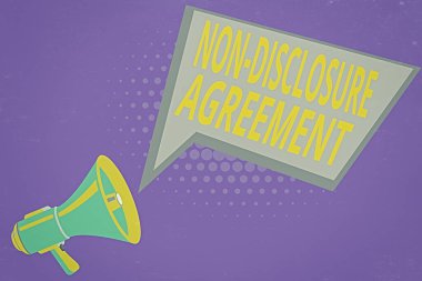 Text sign showing Non Disclosure Agreement. Conceptual photo Legal Contract Confidential Material or Information Megaphone Loudspeaker and Blank Geometric shape Halftone Speech Bubble. clipart
