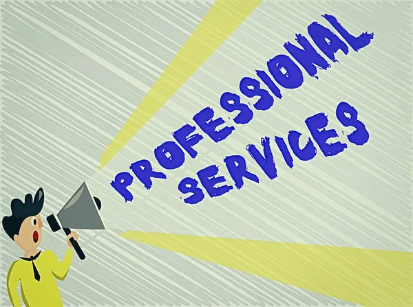 Word writing text Professional Services. Business concept for offer Knowledge based help some require Licensed Man Standing Talking Holding Megaphone with Extended Volume Pitch Power. — Stock Photo, Image