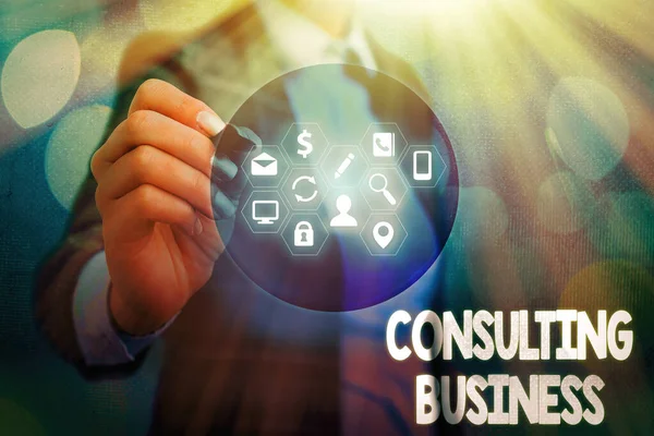 Writing note showing Consulting Business. Business photo showcasing Consultancy Firm Experts give Professional Advice.