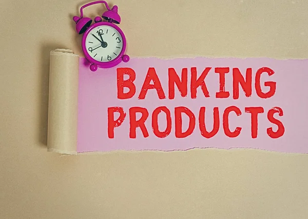 Handwriting text writing Banking Products. Concept meaning safe and convenient way or service to accumulate savings.