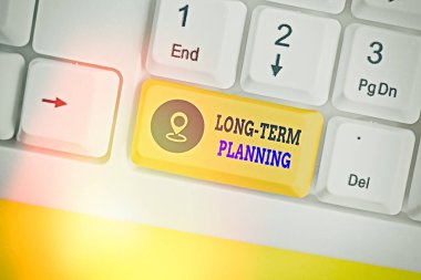 El yazısı uzun dönem planlama. Kavram, beklenen hedefleri beş veya daha fazla yıl sonrasına ayarla demek..
