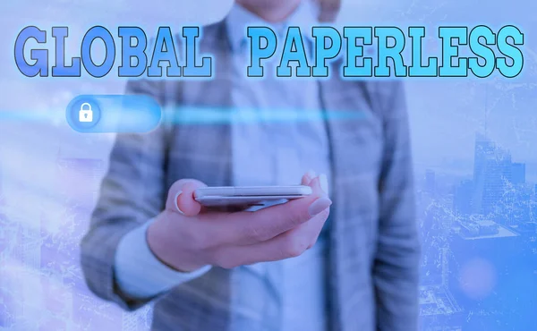 Signo de texto que muestra Global Paperless. Foto conceptual para métodos de tecnología como el correo electrónico en lugar de papel . —  Fotos de Stock