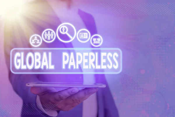 Texto manuscrito Global Paperless. Concepto que significa ir por métodos de tecnología como el correo electrónico en lugar de papel . —  Fotos de Stock