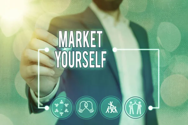 Textskylt som visar Market Yourself. Konceptfoto Göra dig själv till någon form av uppgift och projekt i livet. — Stockfoto