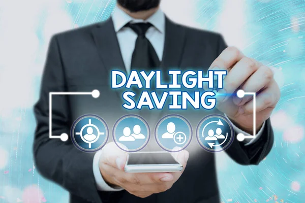 Manuscrito texto Daylight Saving. Conceito que significa tecnologias de armazenamento que podem ser usadas para proteger dados . — Fotografia de Stock