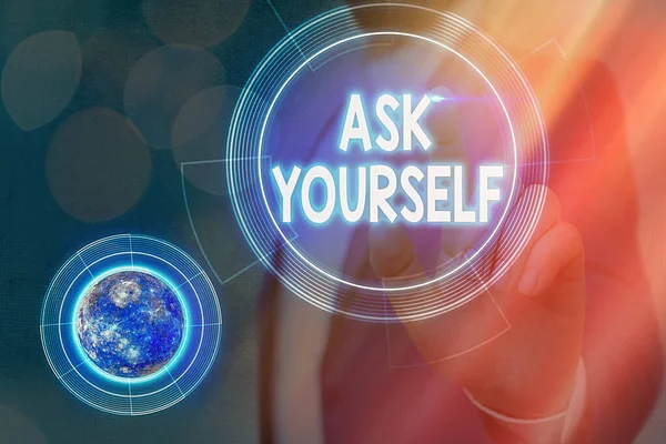 Conceptual hand writing showing Ask Yourself. Business photo showcasing Thinking the future Meaning and Purpose of Life Goals Elements of this image furnished by NASA.