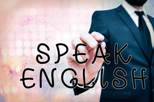 Text sign showing Speak English. Conceptual photo Study another Foreign Language Online Verbal Courses. — Stock Photo, Image