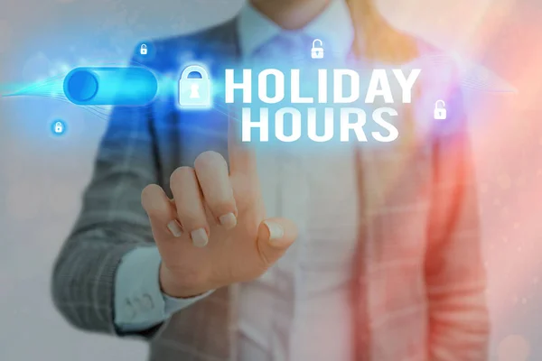 Word writing text Holiday Hours. Business concept for Schedule 24 or7 Half Day Today Last Minute Late Closing.