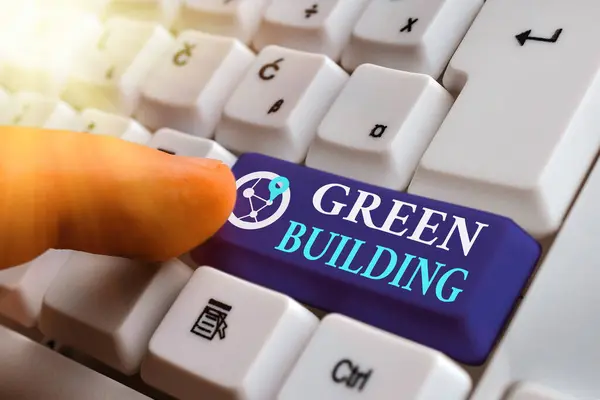 Πινακίδα που δείχνει Πράσινο Κτίριο. Εννοιολογική φωτογραφία Μια δομή που είναι περιβαλλοντικά υπεύθυνη Βιώσιμη. — Φωτογραφία Αρχείου