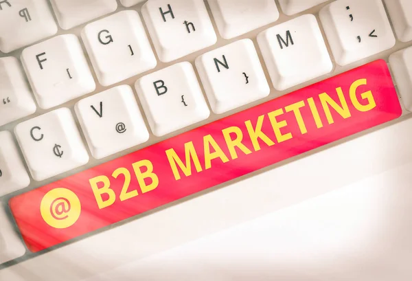 Signo de texto que muestra marketing B2B. Foto conceptual Sociedades Empresas Cadena de Suministro Fusión Plomo Revender . — Foto de Stock