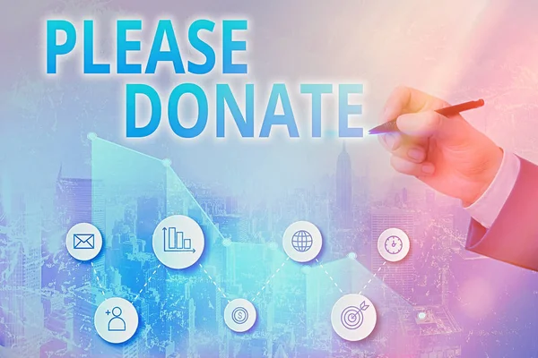 Scrivere nota che mostra Si prega di donare. Business photo showcase Fornitura Arredare Distribuire Contribuire Grant Aid to Charity . — Foto Stock