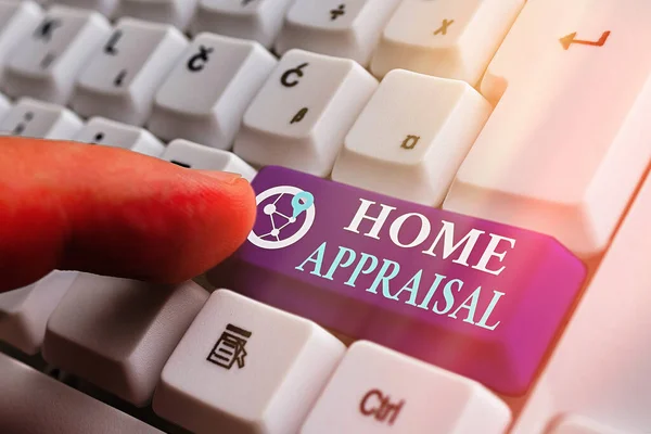 Text sign showing Home Appraisal. Conceptual photo Determines the real worth and the Evaluation of property.