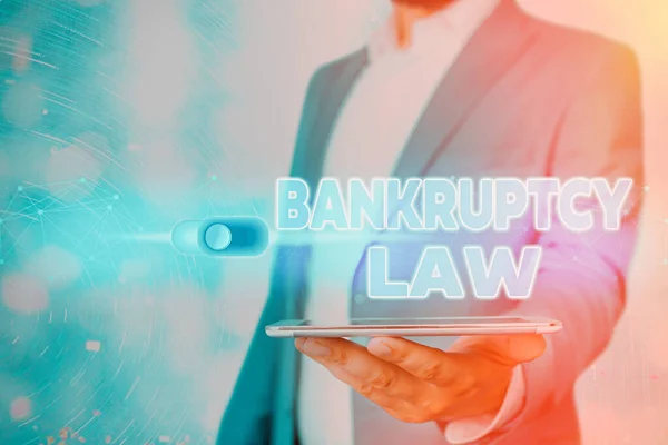 Handwriting text Bankruptcy Law. Concept meaning Designed to help creditor in getting the asset of the debtor. — Stock Photo, Image