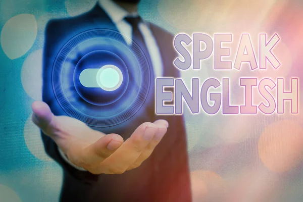 Text sign showing Speak English. Conceptual photo Study another Foreign Language Online Verbal Courses. — Stock Photo, Image