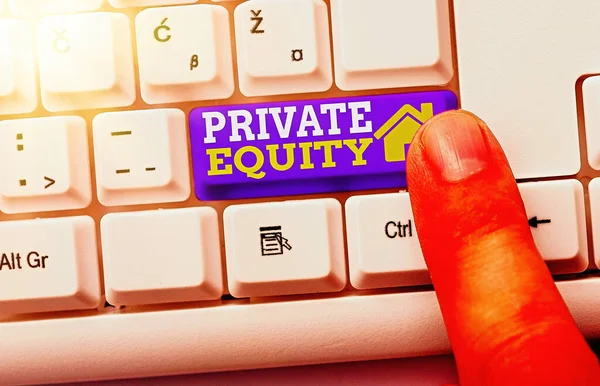 Text sign showing Private Equity. Conceptual photo Capital that is not listed on a public exchange Investments.