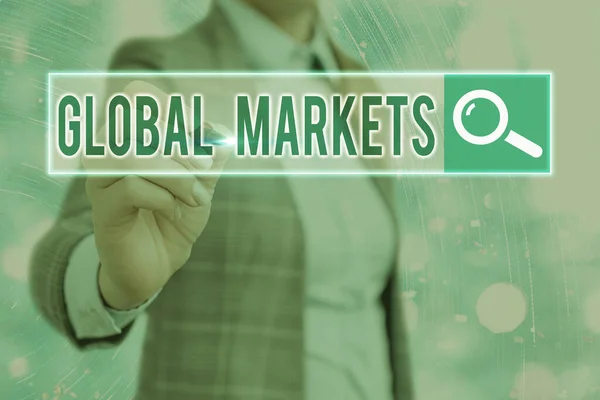 Slovo psaní textu Globální trhy. Obchodní koncepce pro obchodování se zbožím a službami ve všech zemích světa. — Stock fotografie