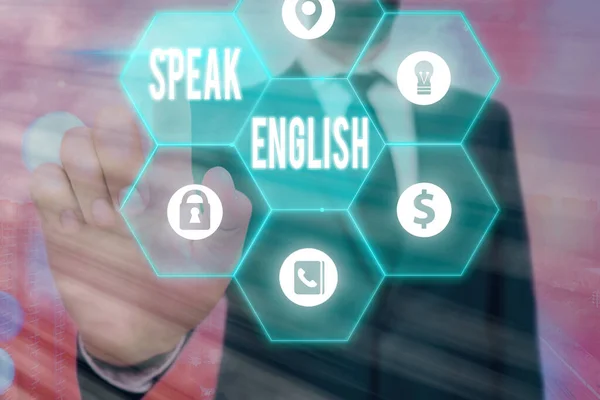 Handschrift Textschreiben Sprechen Sie Englisch. Konzept bedeutet Studium einer anderen Fremdsprache Online-Verbalkurse. — Stockfoto