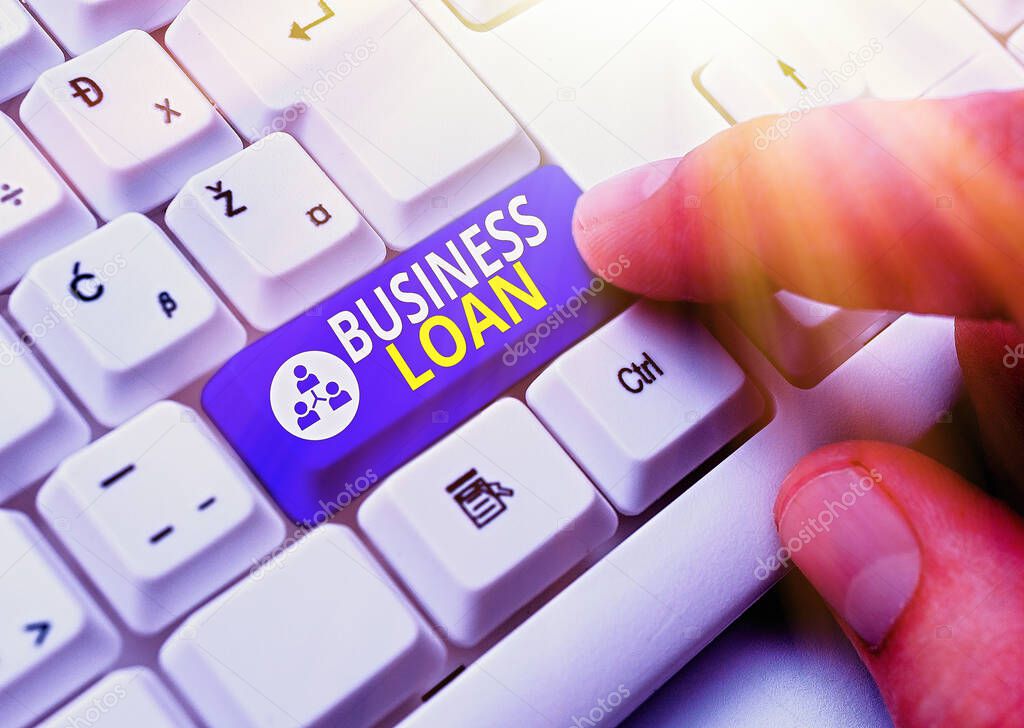 Text sign showing Business Loan. Conceptual photo Credit Mortgage Financial Assistance Cash Advances Debt.