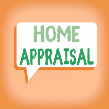 Ev Değerlendirmesi el yazısı. Kavram anlamı Gerçek değeri belirler ve mülk dikdörtgen konuşma baloncuğunun Solid Renk ve Gölge Görsel İfadesi Değerlendirmesi.