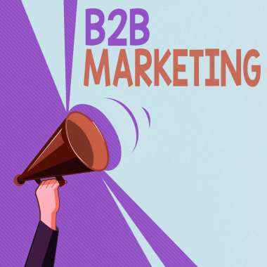 Metin işareti B2B Pazarlama 'yı gösteriyor. Kavramsal Fotoğraf Ortaklığı Şirketleri Tedarik Zinciri Birleşme Liderleri Resell Hu Analizi Ses Aralığı Pitch Power ile Yukarı El Tutuşu Megafonu.