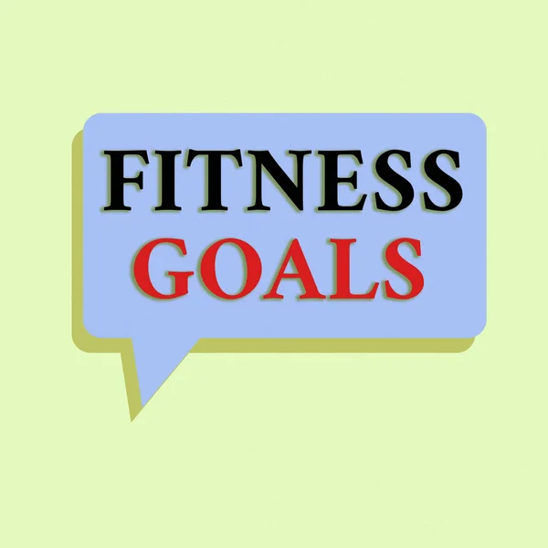 Writing note showing Fitness Goals. Business photo showcasing Loose fat Build muscle Getting stronger Conditioning Rectangular Speech Bubble in Solid Color and Shadow Visual Expression.
