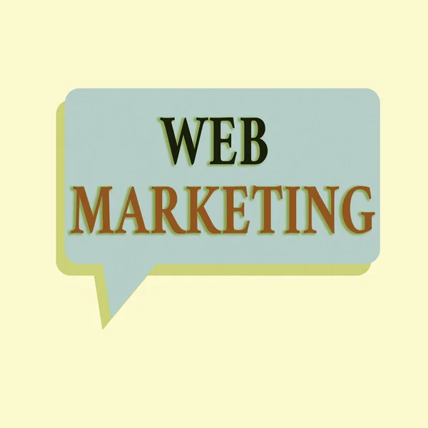 Writing note showing Web Marketing. Business photo showcasing Electronic commerce Advertising through internet Online seller Rectangular Speech Bubble in Solid Color and Shadow Visual Expression. — Stock Photo, Image