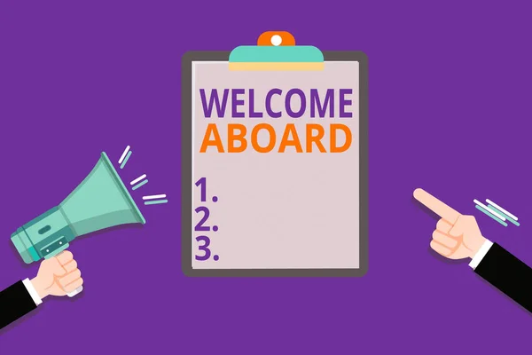 Conceptual hand writing showing Welcome Aboard. Business photo showcasing Expression of greetings to an individual whose arrived is desired Hu analysis Hands Holding Megaphone Pointing Blank Clipboard — Stock Photo, Image