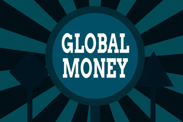 글로벌 머니를 보여 주는 문자 표지판. 컨셉트 사진 국제 금융 통화 전환 전 세계적으로 3 블 랭크 안전 도로 표지판 1 빛 과 2 어두운 거리 서명. — 스톡 사진