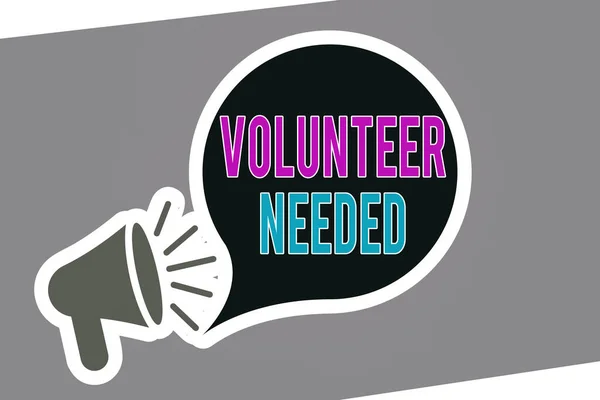 Text sign showing Volunteer Needed. Conceptual photo asking an individual to work for organization without being paid Megaphone with Loudness icon and Blank Speech Bubble in Sticker Style.
