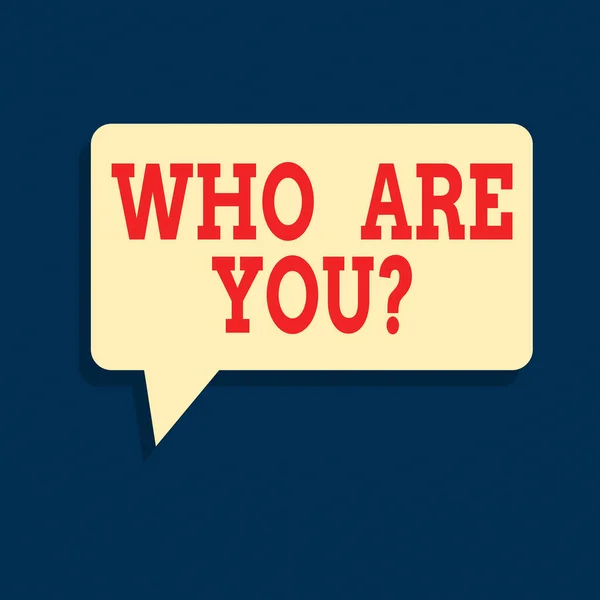 Text sign showing Who Are You Question. Conceptual photo asking about someone identity or an individualal information Rectangular Speech Bubble in Solid Color and Shadow Visual Expression.