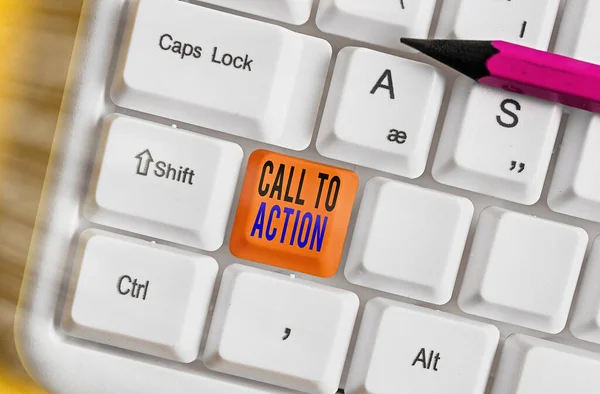 Conceptual hand writing showing Call To Action. Business photo showcasing exhortation do something in order achieve aim with problem. — Stock Photo, Image