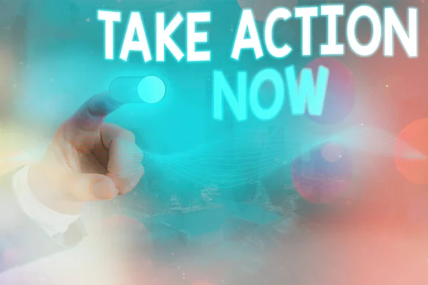 Концептуальный почерк, показывающий Take Action Now. Текст бизнес-фото сделать что-то официальное или согласованные достижения цели с проблемой . — стоковое фото
