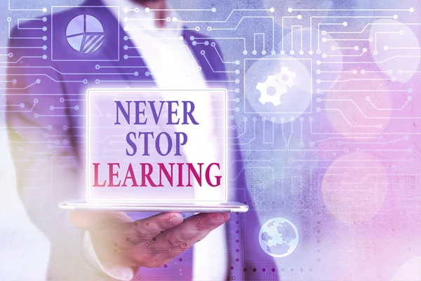 Text sign showing Never Stop Learning. Conceptual photo keep on studying gaining new knowledge or materials. — Stock Photo, Image