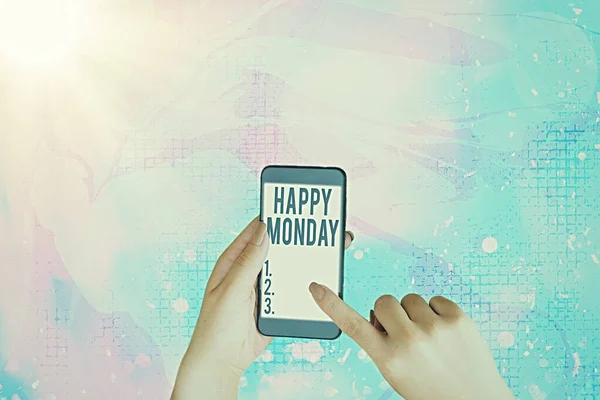 Text sign showing Happy Monday. Conceptual photo telling that an individual order to wish him great new week.