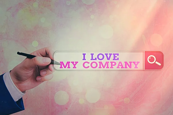 Konceptualny rękopis pokazujący "Kocham moją firmę". Prezentacja zdjęć biznesowych powiedzieć, dlaczego podziwiać swoją pracę i miejsce pracy. — Zdjęcie stockowe