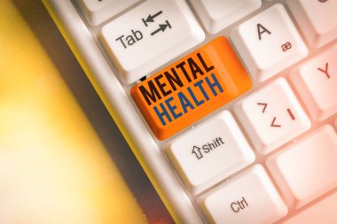 Akıl Sağlığı için el yazısı. Kavram, bireysel bir durum anlamına gelir. Psikolojik durumları açısından..