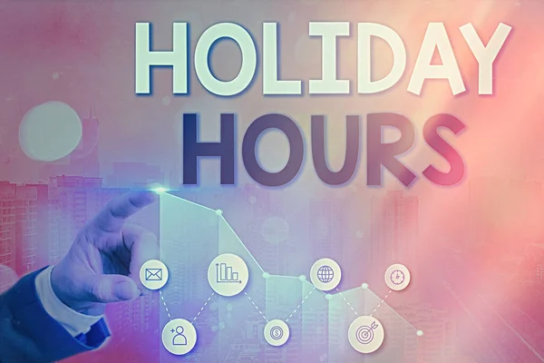 Writing note showing Holiday Hours. Business photo showcasing Overtime work on for employees under flexible work schedules.