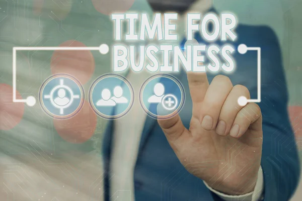 Écriture manuscrite de texte Time For Business. Concept signifiant exécuter les transactions dans le délai promis au client . — Photo