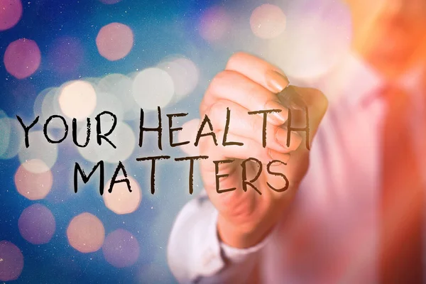 Parola che scrive testo Your Health Matters. Concetto di business per una buona salute è più importante tra le altre cose . — Foto Stock