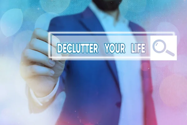 Texto de escritura de palabras Declutter Your Life. Concepto de negocio para eliminar cosas extrañas o información en la vida . — Foto de Stock